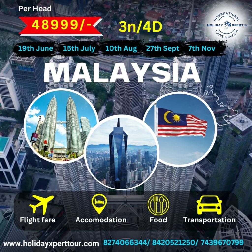 Malaysia Tour 2025 with Holiday Xpert Tours & Events